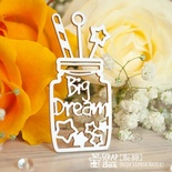 Чипборд ScrapBox - Баночка Big Dream Ho-101