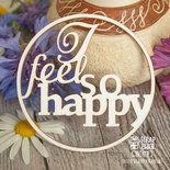 Чипборд ScrapBox - надпись I feel so happy в круге Hi-174