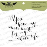 Акриловый штамп Lesia Zgharda TA092 You have my whole heart..., размер 5х4,3 см
