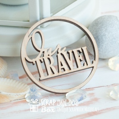 Деревянные фишки ScrapBox - Надпись Our travel Wfi-002