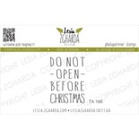 Акриловый штамп Lesia Zgharda TA166 Do not open before Christmas, размер 2.2х3 см