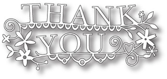 Лезвие от Memory Box -  DIES- Thank You Extravaganza