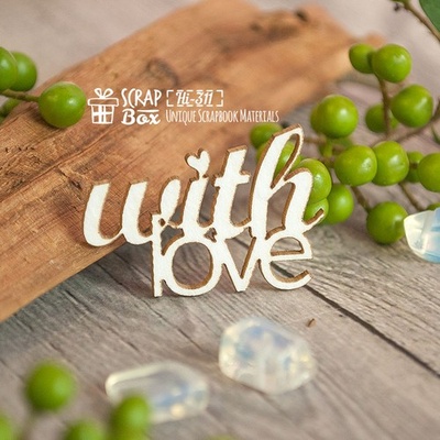 Чипборд ScrapBox - Надпись WithLove Hi-311