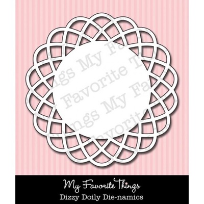 Левие My Favorite Things - Die-namics Dizzy Doily