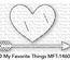 Лезвие My Favorite Things - Die-namics Straight from the Heart