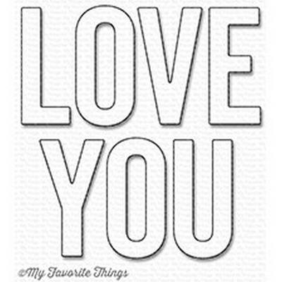 Лезвие My Favorite Things - Die-namics Love You