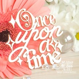 Чипборд ScrapBox - Надпись Once upon a time Hi-373