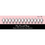 Левие My Favorite Things - Die-namics Paper Doll Border