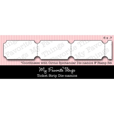 Левие My Favorite Things - Die-namics LJD Ticket Strip