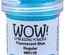 Пудра для эмбоссинга Wow - Fluorescent Blue - Regular, 15 мл