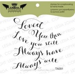 Акриловый штамп Lesia Zgharda TA091 Loved you then, love you still…, размер 5,2х5,3 см